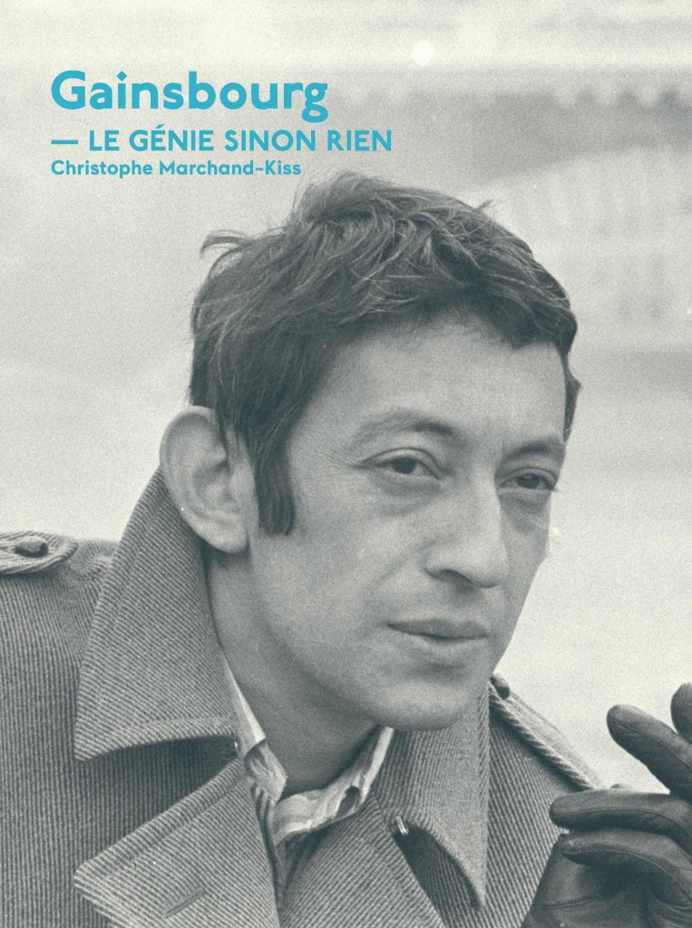COUV_GAINSBOURG_Génie sinon rien