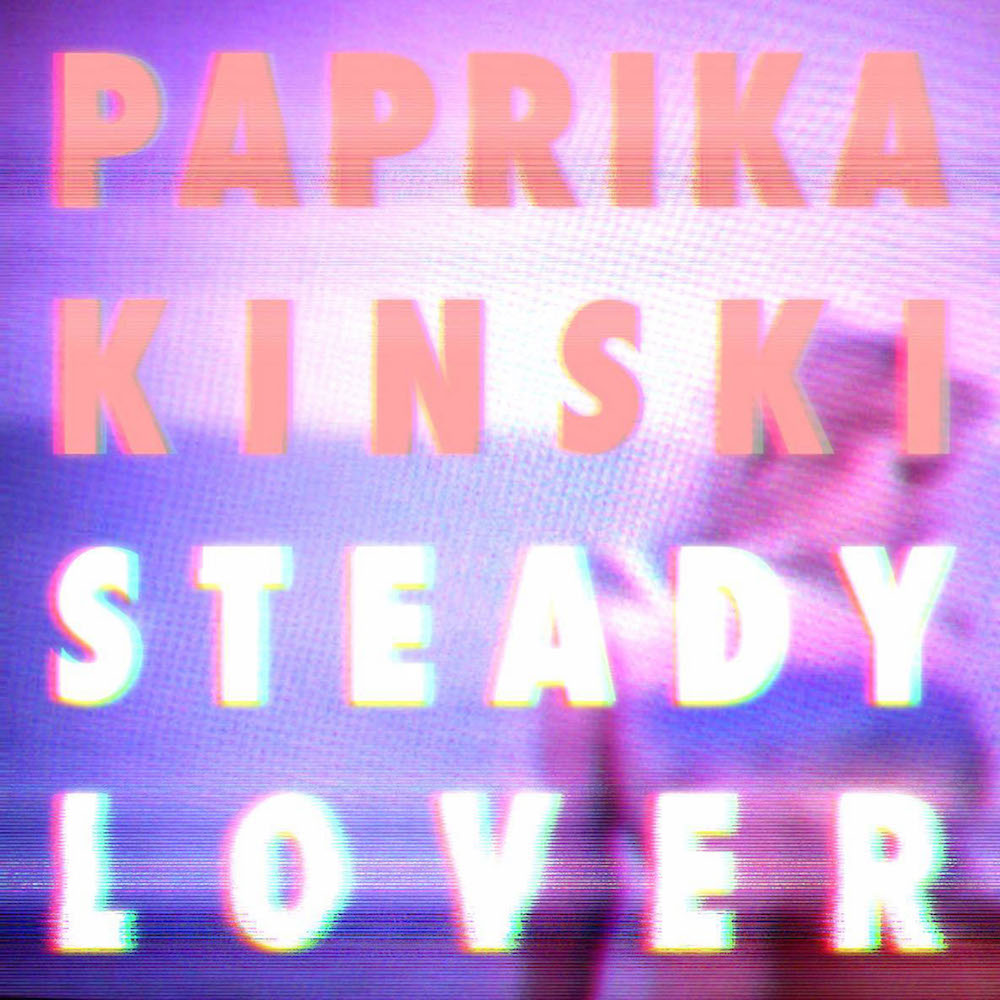 COVER_Paprika Kinski - Steady Lover