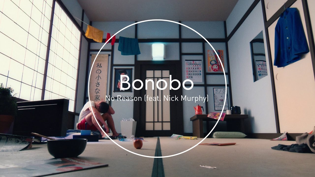 bonobo-no-reason-feat-nick-murphy modzik